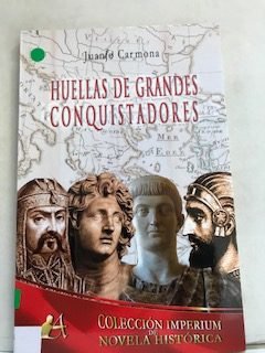 Huella de grandes conquistadores