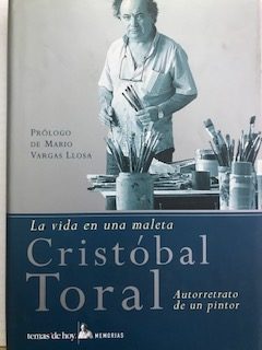 La vida en una maleta: Cristóbal Toral