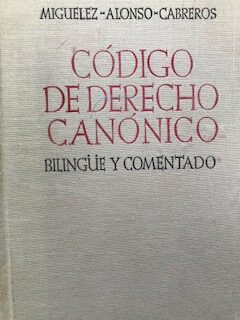 Código de Derecho Canónico - Bilingüe y comentado