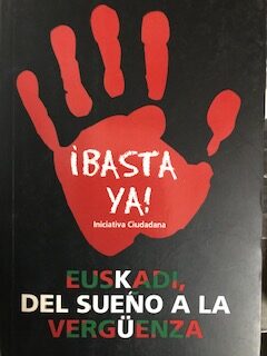 Euskadi, del sueño a la vergüenza