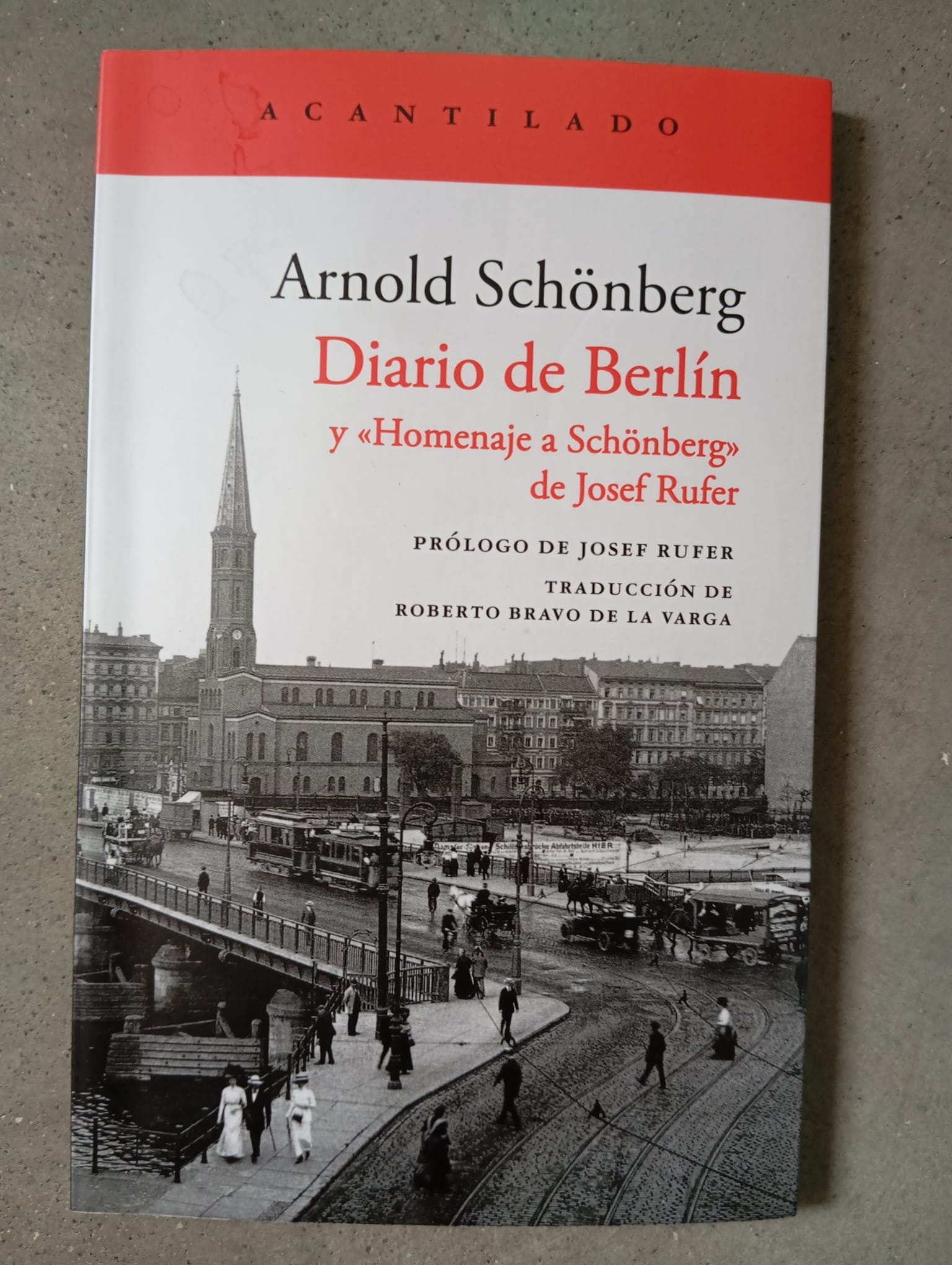 Diario de Berlín / Arnold Schönberg /Acantilado,2024, nuevo*