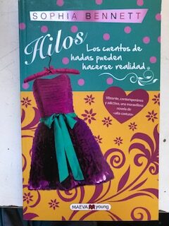 Hilos. Los cuentos de hadas pueden hacerse realidad