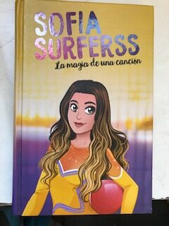 Sofía Surferss. La magia de una canción