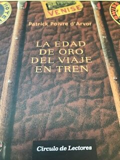 La edad de oro del viaje en tren