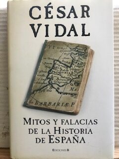 Mitos y falacias de la Historia de España