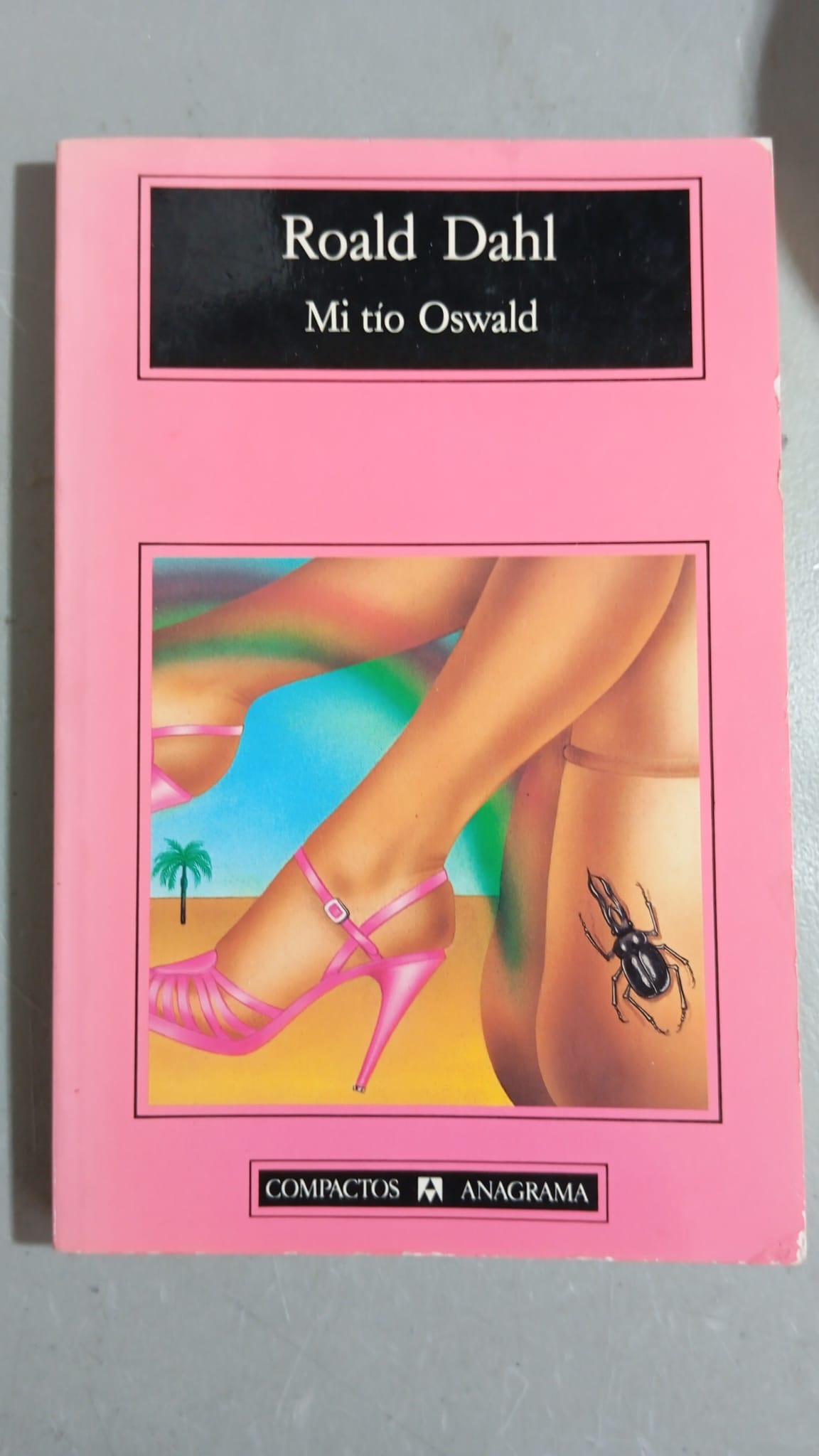 Mi tío Oswald / Roald Dahl / 2006