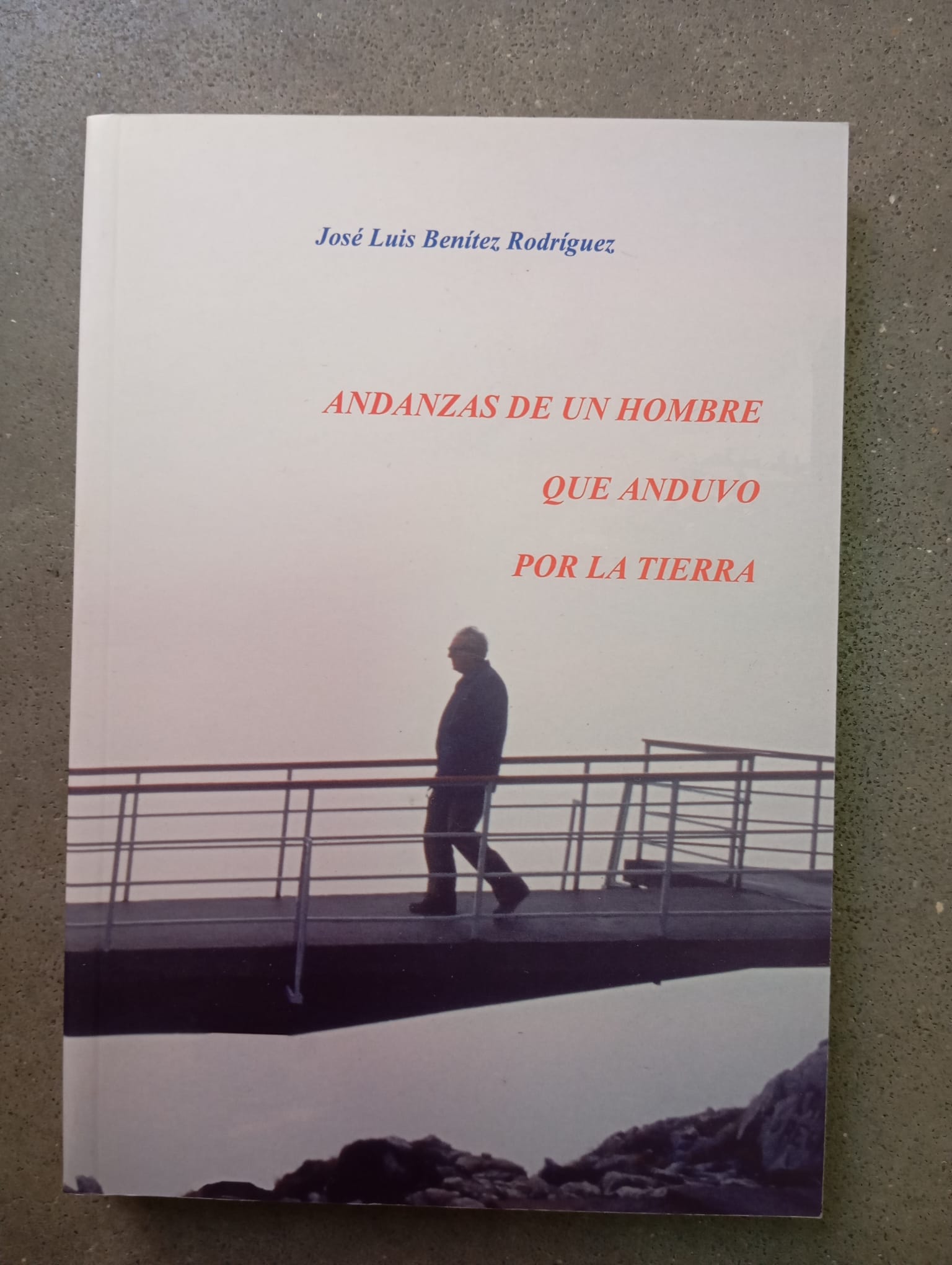 Las andanzas de un hombre que anduvo por la tierra: El cura Eduardo Granda S.I. / J.L. Benítez Rodríguez / Autoedición (Imprenta Lampreave), 1999
