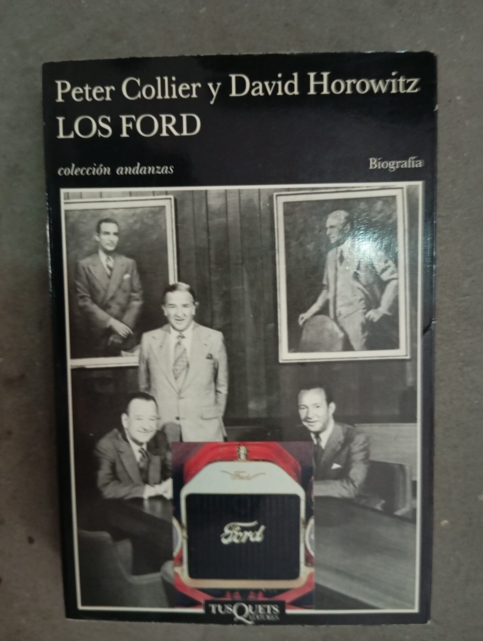 Los Ford: Una epopeya americana / Peter Collier y David Horowitz / Tusquets, 1990