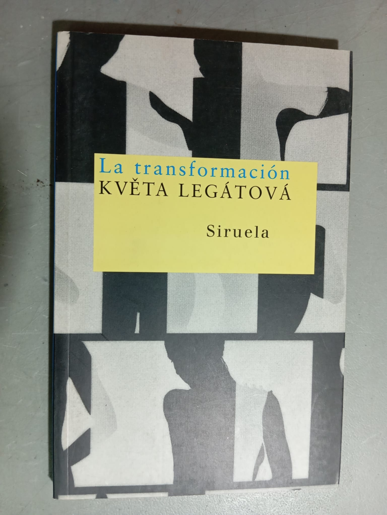 La transformación / Květa Legátová / Siruela, 2005