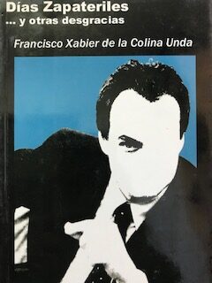 Días Zapateriles... y otras desgracias