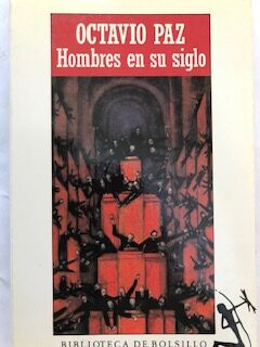 Hombres en su siglo y otros ensayos