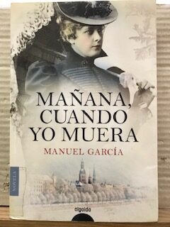 Mañana, cuando yo muera