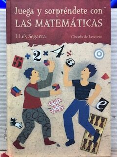 Juega y sorpréndete con las matemáticas