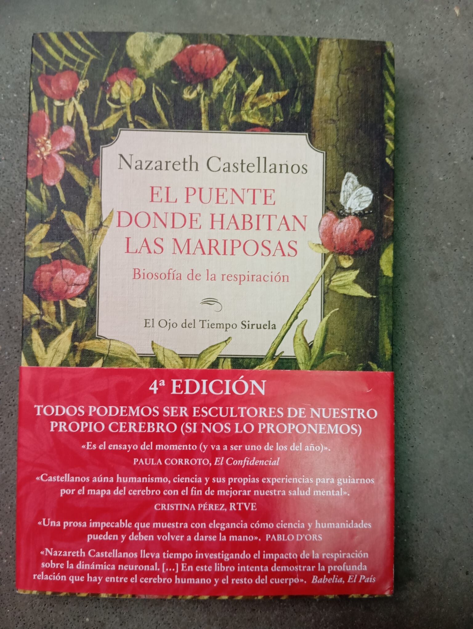 El puente donde habitan las mariposas. Biosofía de la respiración / Nazareth Castellanos / Siruela, 2025, nuevo*