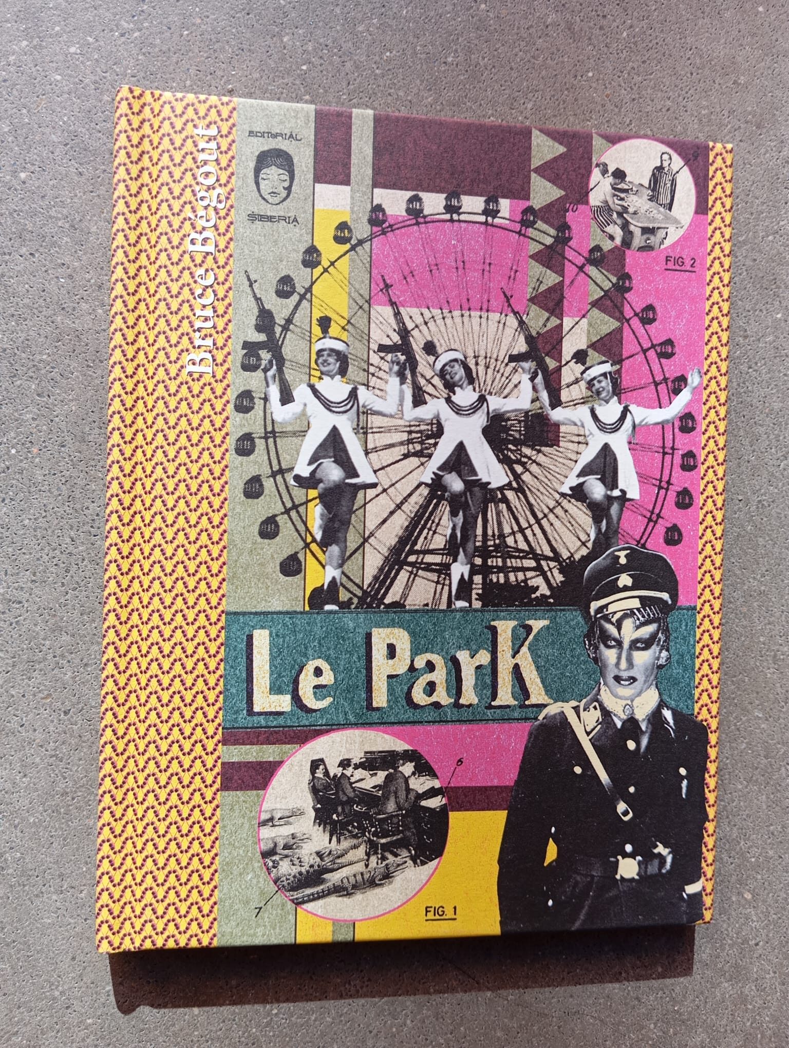 Le ParK / Bruce Bégout / Editorial Siberia, 20104